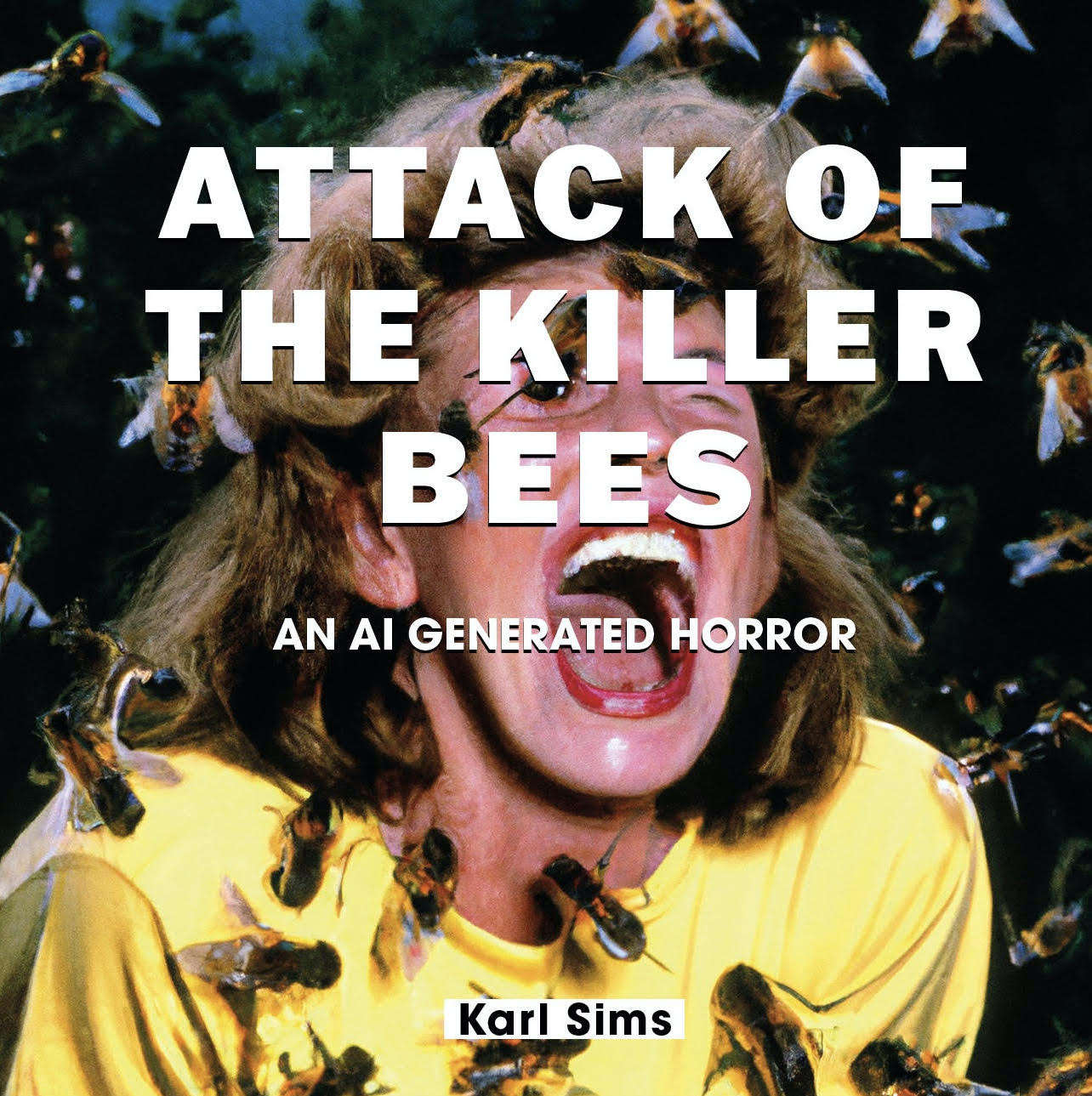 Attack of the Killer Bees: Cover Image